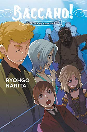 Baccano!, Vol. 13 (light novel): 2002 [Side B]: Blood Sabbath (BACCANO LIGHT NOVEL HC)