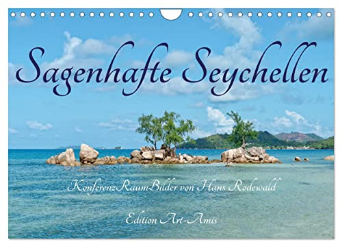 Sagenhafte Seychellen - Idylle im Indischen Ozean (Wandkalender 2026 DIN A4 quer), CALVENDO Monatskalender: Sonne, Strand und Meer für alle, die das Paradies suchen (CALVENDO Natur)
