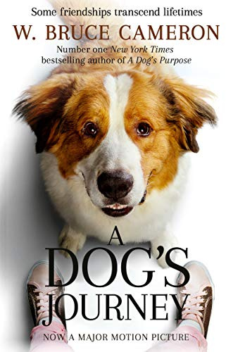 A Dog's Journey: 2 (A Dog's Purpose, 2)