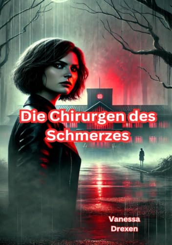 Die Chirurgen des Schmerzes