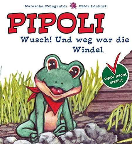 Pipoli: Wusch! und weg war die Windel