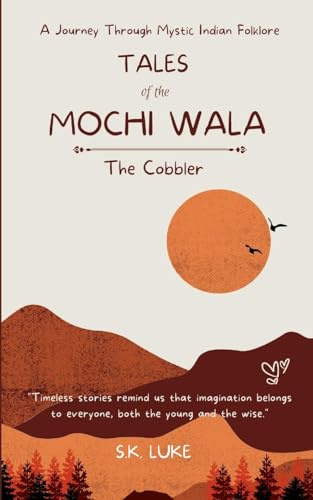 Tales Of The Mochi Wala - The Cobbler