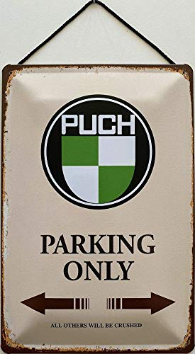 Blechschild mit Kordel 30 x 20 cm Puch Parking Only - Blechemma