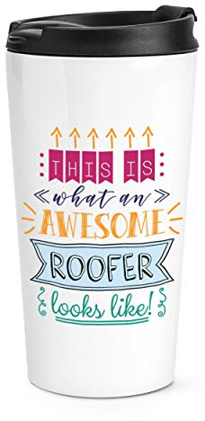Thermobecher mit Aufschrift „This is What an Awesome Roofer Looks Like“