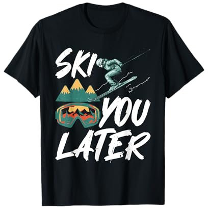 Skifahren Kinder SKI YOU LATER Lustiges Ski Ferien T-Shirt