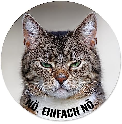 Mauspad mit Katzen-Motiv und Spruch I Ø 22 cm rund I Mousepad in Standard-Größe, rutschfest I lustig frech I Nö. Einfach nö. I dv465