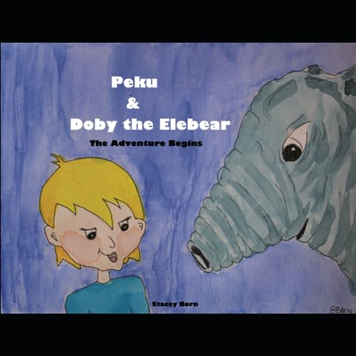 Peku and Doby the Elebear: The Adventure Begins