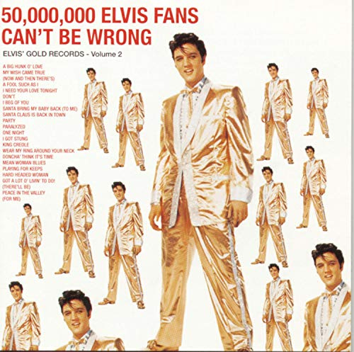 50,000,000 Elvis Fans Can't Be Wrong: Elvis' Gold Records, Vol. 2