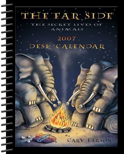 The Far Side 2007 Desk Calendar. The Secret Lives of Animals