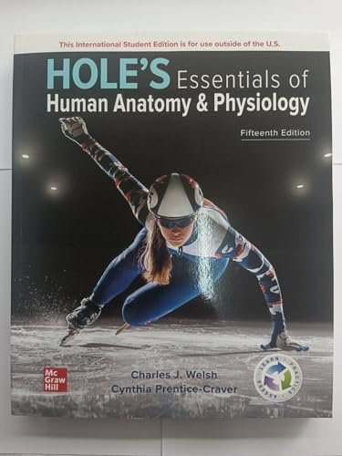 Hole's Essentials of Human Anatomy & Physiology ISE