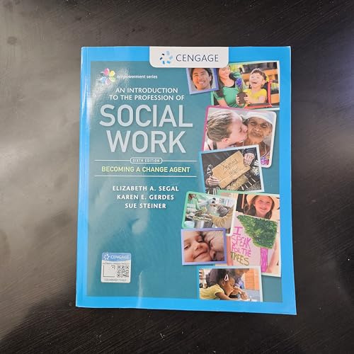 Empowerment Series: An Introduction to the Profession of Social Work: Becoming a Change Agent (Mindtap Course List)