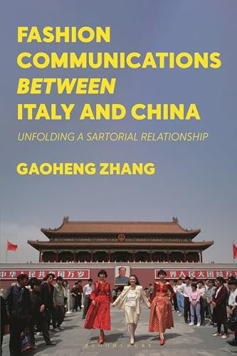 Fashion Communications between Italy and China: Unfolding a Sartorial Relationship