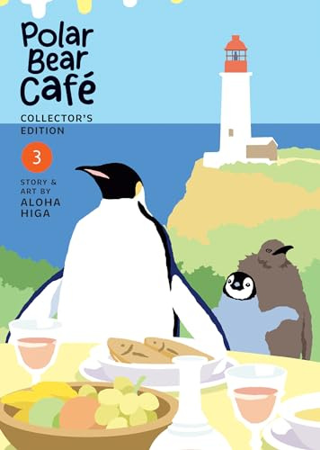 Polar Bear Café: Collector's Edition Vol. 3 (Polar Bear Cafe: Collector's Edition)