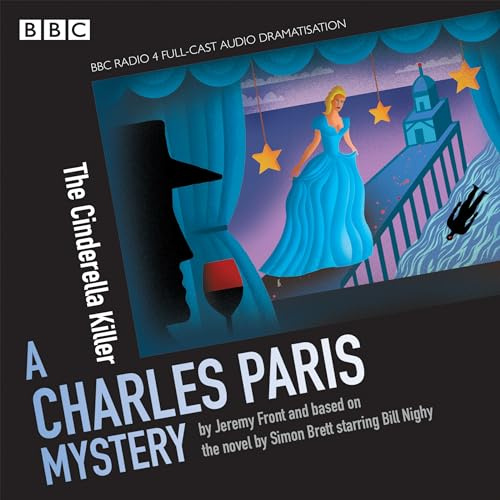 Charles Paris: The Cinderella Killer: A BBC Radio 4 full-cast dramatisation (Charles Paris Mystery)