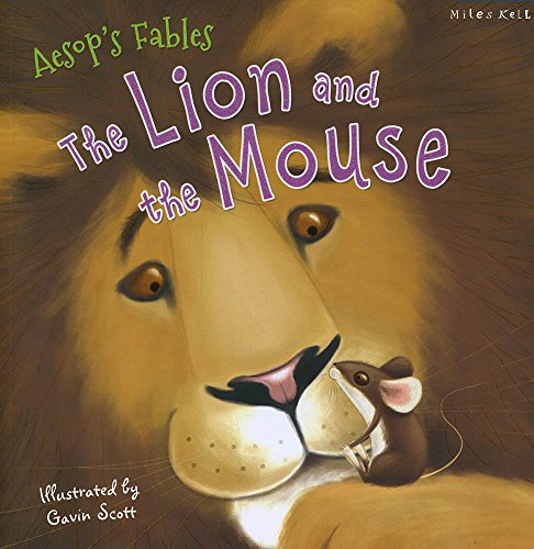 Aesop's Fables the Lion and the Mouse Picture Book for 2 year olds to 6 year olds