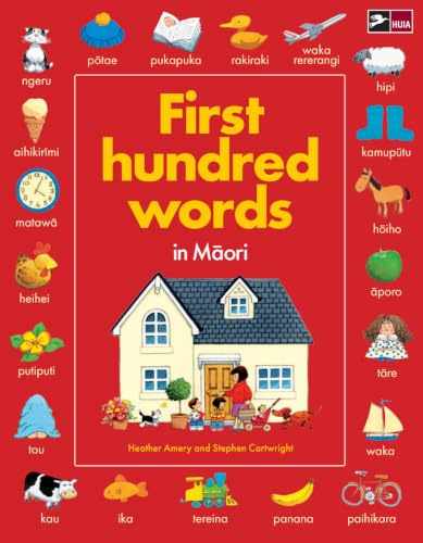 First Hundred Words in Maori (Maori Edition)