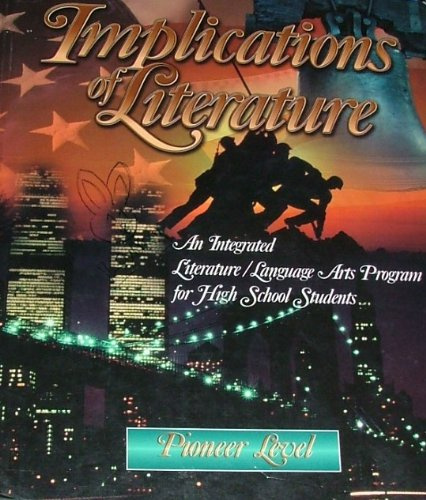 Implications of Literature: Pioneer Level