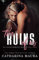 The Ruins Of Us (Stolen Moments, Band 3)