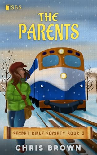 The Parents (Secret Bible Society)