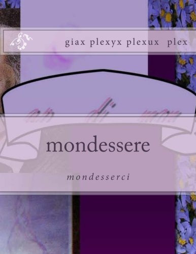 Mondessere: Mondesserci: Volume 13