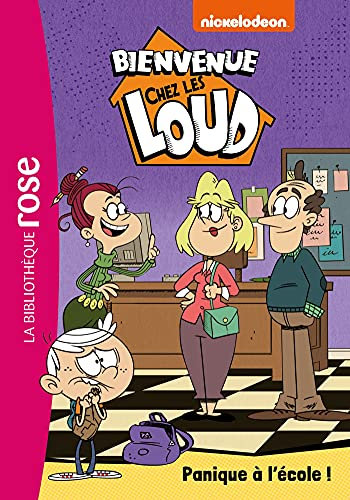 Bienvenue chez les Loud 29 - Panique à l'école !