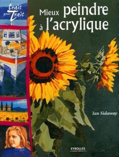 Mieux peindre à l'acrylique
