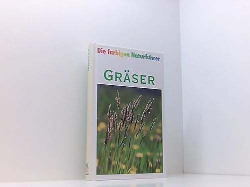 Gräser - Die farbigen Naturführer