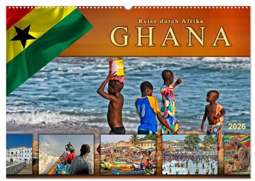 Reise durch Afrika - Ghana (Wandkalender 2026 DIN A2 quer), CALVENDO Monatskalender: Ghana, faszinierender Staat im Westen Afrikas. (CALVENDO Orte)