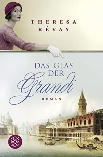 Das Glas der Grandi: Roman