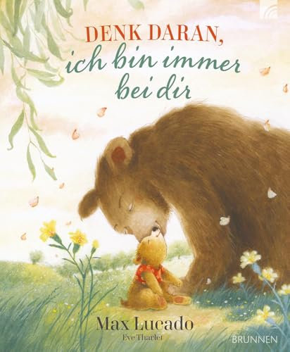Denk daran, ich bin immer bei dir: Ein liebevolles Bilderbuch, das Kindern zeigt, sie sind niemals allein - weder in fröhlichen noch in traurigen Zeiten. Es spendet Trost und schenkt Geborgenheit.