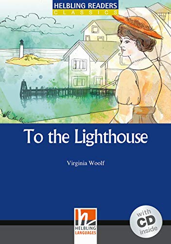 To the Lighthouse, Level 5 (B1) (inkl. Audio CD)