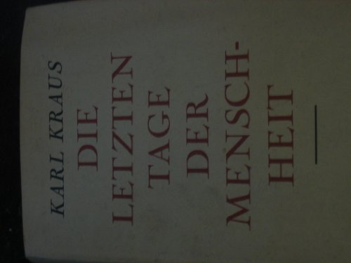 Die letzten Tage der Menschheit: Der Erste Weltkrieg in Bildern