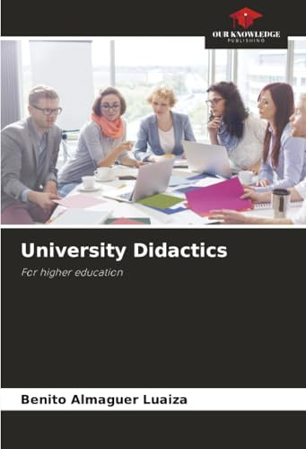 University Didactics: For higher education