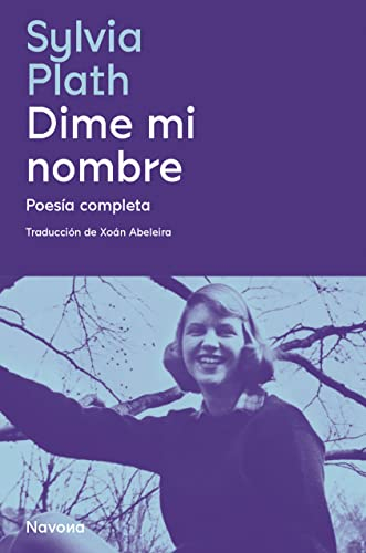 Dime mi nombre: Poesía completa (INELUDIBLES)