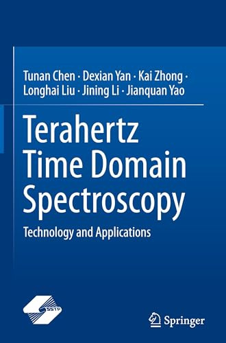 Terahertz Time Domain Spectroscopy: Technology and Applications