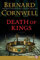 Death of Kings LP: A Novel (Saxon Tales, 6, Band 6)