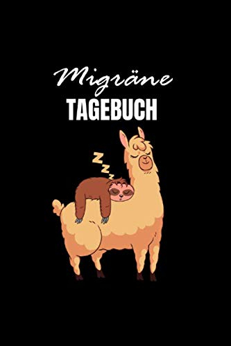 Migräne Tagebuch: Kopfschmerzen und Migräne Tagebuch zum Ausfüllen - 120 Seiten ca A5 Schmerztagebuch Schmerzprotokoll Kopfschmerzen Behandeln Migräne Therapie Migränekalender