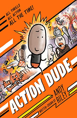 Action Dude: Book 1: an action-packed full-colour graphic novel perfect for readers 8+