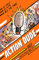 Action Dude: Book 1: an action-packed full-colour graphic novel perfect for readers 8+