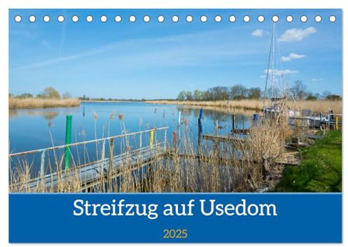 Streifzug auf Usedom (Tischkalender 2025 DIN A5 quer), CALVENDO Monatskalender