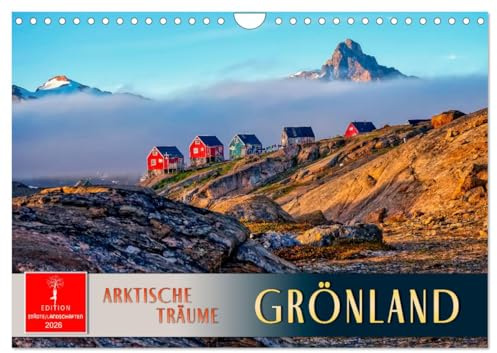 Grönland - Arktische Träume (Wandkalender 2026 DIN A4 quer), CALVENDO Monatskalender: Spüren Sie die ganze Faszination der malerischen Arktis. (CALVENDO Orte)