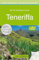 Bruckmanns Wanderführer Teneriffa: Die 40 schönsten Touren. Mit GPS-Daten zum Download