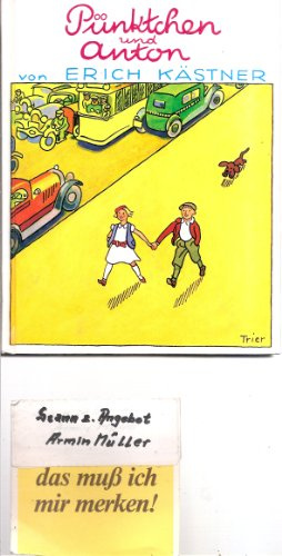 Pünktchen und Anton. Ein Roman für Kinder
