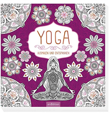 Yoga: Ausmalen und Entspannen (Malprodukte für Erwachsene)