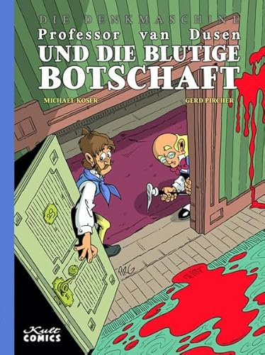 Die Denkmaschine 10: Professor van Dusen und die blutige Botschaft