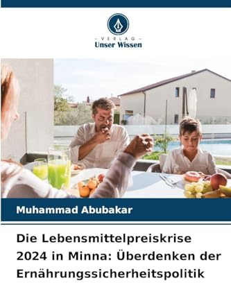 Die Lebensmittelpreiskrise 2024 in Minna: Überdenken der Ernährungssicherheitspolitik