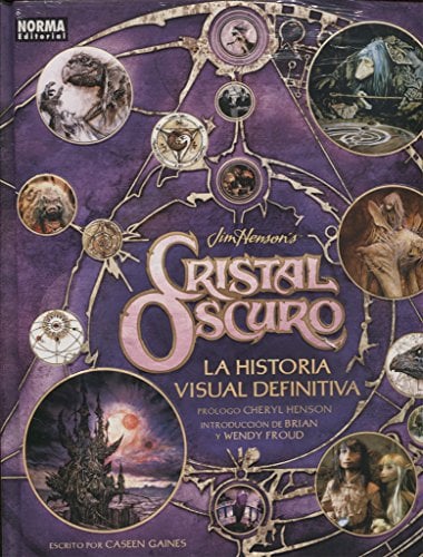 CRISTAL OSCURO. LA HISTORIA VISUAL DEFINITIVA (SIN COLECCION)