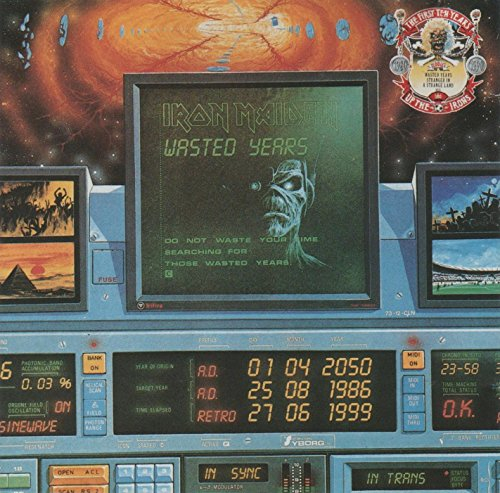 Wasted Years/Stranger in a Strange Land