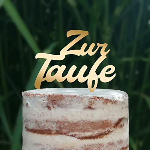 Cake Topper (Zur Taufe) Acryl/Holz, Tortenstecker, Torte, Kuchen, Stecker, Deko, Caketopper (Gold)