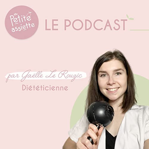 Ma Petite Assiette - Le podcast
